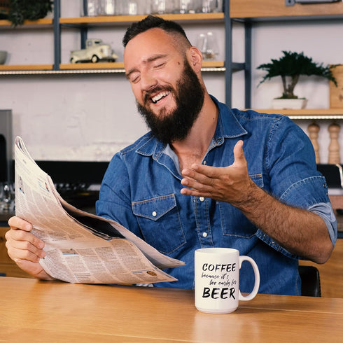 Cool 15oz Novelty Coffee Mug, “Too Early for Beer”; Funny Ceramic Gift for Father, Boss, or Best Friend