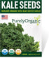 Purely Organic Products LLC Organic Kale Seeds (Vates Blue Scotch Curled) - Approx 500 Seeds -