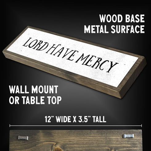 Wood & Metal Southern Sign, Weatherproof Indoor Outdoor Wall Decor, Rustic Charm with "Lord Have Mercy"