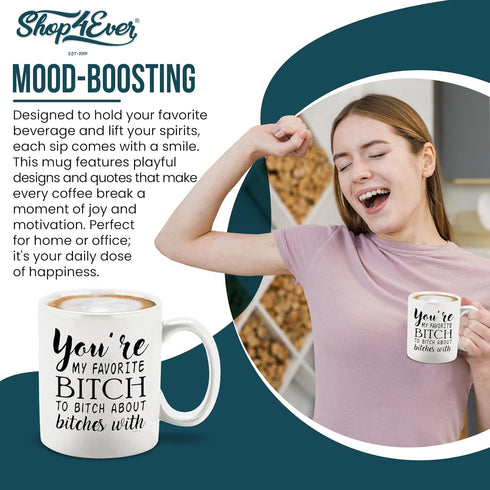 shop4ever You're My Favorite B To B About B Ceramic Coffee Mug, Funny Bestfriend Bridesmaid Sister Gift, 11 oz (White)
