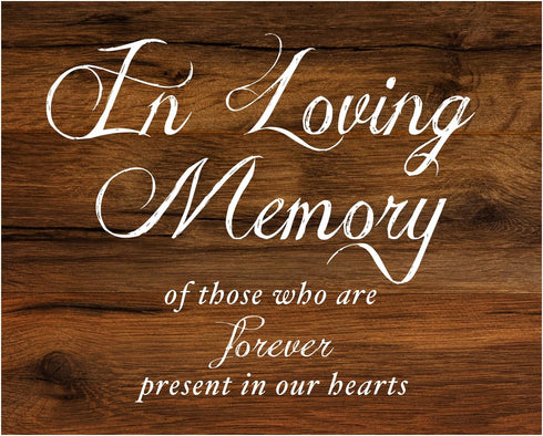 In Loving Memory Sign for Wedding Reception, Rustic Wood Look on Linen Textured Thick Cardstock Decoration