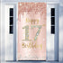 Happy 17th Birthday Door Banner Decorations - Pink Rose Gold 17 Birthday Cover Backdrop Party Supplies
