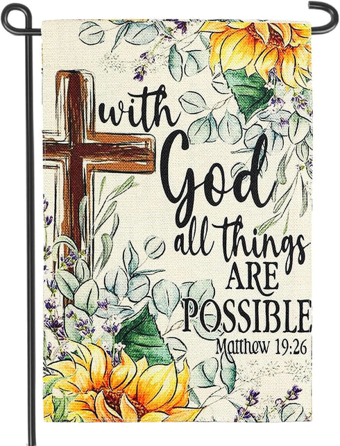 With God All Things Are Possible Sunflower Floral Garden Flag 12x18 Inch Double Sided Outdoor Decoration (A)