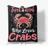 Crabs Blanket Just A Girl Who Love Crabs Fleece Throw Blanket Super