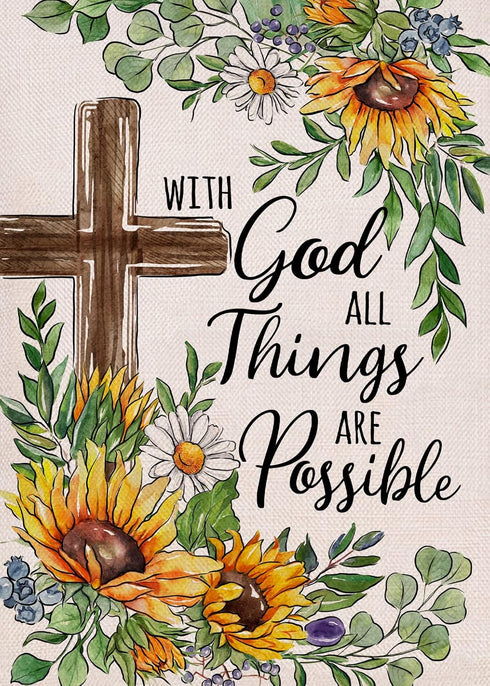 With God All Things Are Possible Christian Decorative Garden Flag | Religious Cross Sunflower Outdoor Décor