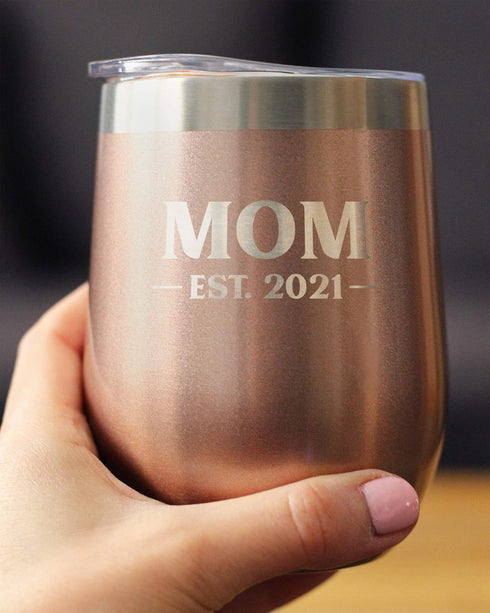 Bevvee Mom Est 2021 Wine Tumbler with Sliding Lid - New Mother Stemless Stainless Steel Insulated Mug - Rose Gold