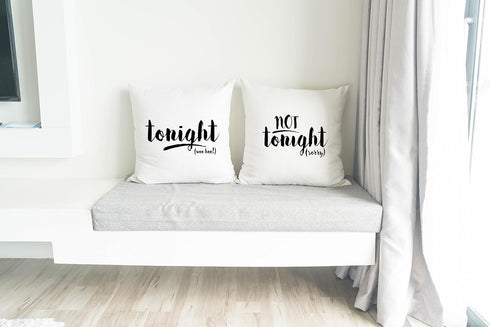 Oh, Susannah Tonight Not Tonight Reversible Pillowcase, Bridal Shower Gift (18x18 in)