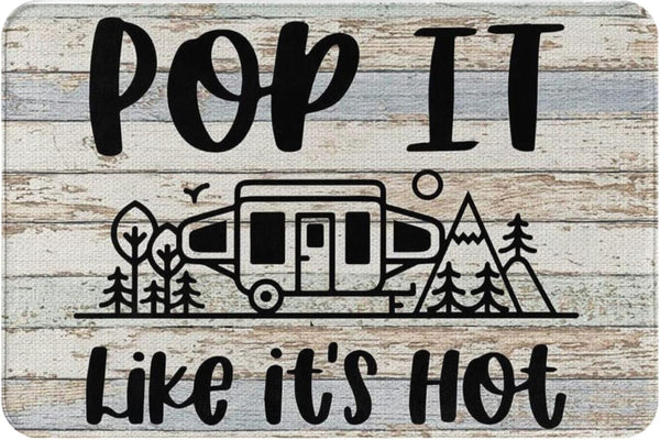 Welcome Mats for Front Door, Pop It Like Its Hot Camping Doormat, Non-Slip Indoor Mats, 16x24 Inch
