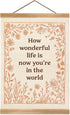 ZTGDA How Wonderful Life is Now Wall Art Decor, Boho Floral Wall Art