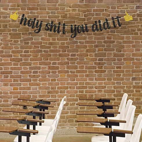 Black Glitter Holy Shit You Did It Banner - Congrats Grad Sign - Funny Graduation Party Decorations