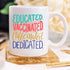 YouNique Designs Educated Vaccinated Caffeinated Mug, 11 Ounces, Nurse Coffee Mug for Women, Medical Assistant Mug,