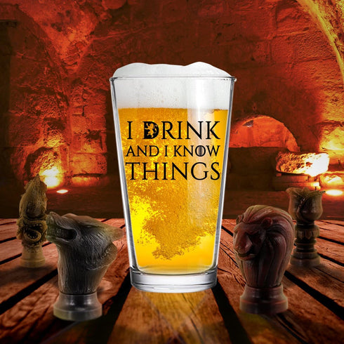 I Drink and I Know Things Beer Glass, 16 oz Funny Novelty Gift for Dad, Men, Friends, Made in USA