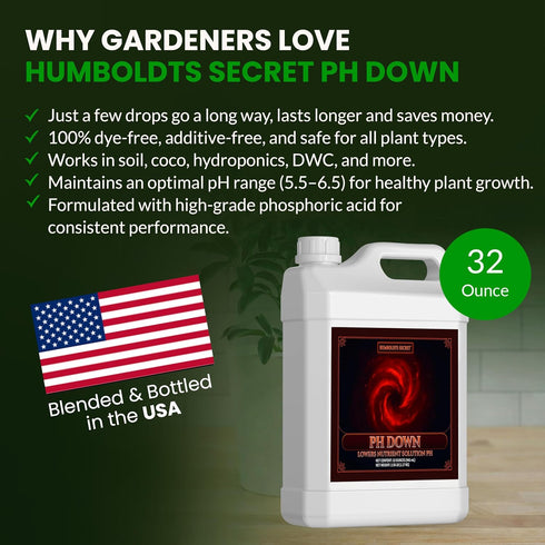 32 Humboldts Secret pH Down for Plants | Liquid pH Adjuster and Balancer for Soil Coco Hydroponics | Concentrated