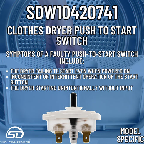 W10420741 Clothes Dryer Push To Start PTS Switch Replacement by Supplying Demand