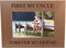 First My Uncle Forever My Friend - 4x6 Inch Wood Picture Frame, Great Gift for Birthday, Uncles