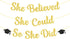 KatchOn Gold and Black She Believed She Could So She Did Banner - 10 Feet Glitter Graduation Decorations 2025