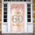 60th Birthday Door Banner Decorations for Women, Pink Rose Gold Happy 60th Birthday Poster Sign Decor
