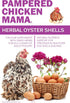 (10 Pampered Chicken Mama Herbal Oyster Shells High Calcium Supplement for Pet Chickens, Ducks, and Other Poultry