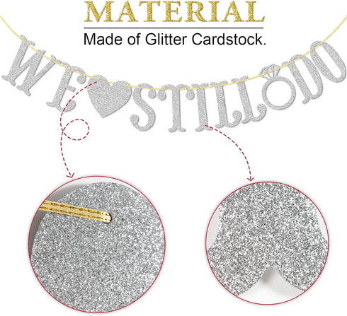 We Still Do Banner for Wedding Anniversary Party Decorations, Silver Glitter Sign Photo Prop