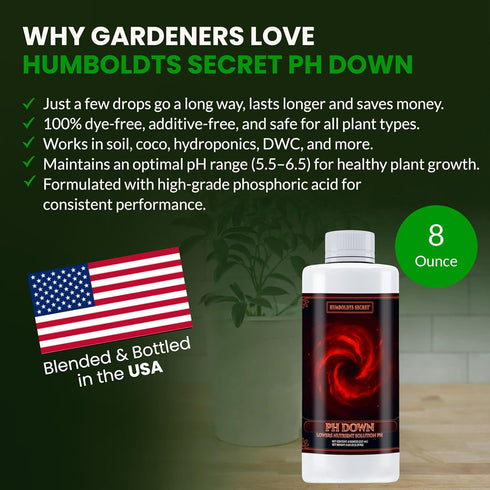8 Humboldts Secret pH Down for Plants | Liquid pH Adjuster and Balancer for Soil Coco Hydroponics | Concentrated