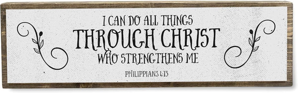 Christian Wall Art - I Can Do All Things Through Christ Who Strengthens Me - Modern Farmhouse Wall Décor Sign