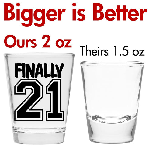 Make Em Laugh Finally 21 Birthday Shot Glass, Celebrate Turning Twenty-One, 21st Birthday Gifts for Him or Her