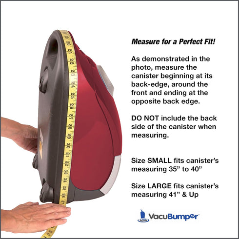 Bumper Guard for Canister Vacuums - Size Large fits Length 41" & Up (Item #CB35LG)