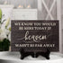 Wooden Wedding Memorial Plaques for Loved Ones Lost in Memory, We Know You Would Be Here Today Table Sign
