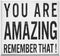 Inspirational Wooden Box Sign, You are Amazing Remember That Motivational Quote Desk Decor for Home Office Bedroom