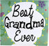 KINREX Best Grandma Ever Mug, Turquoise, 12 oz. Coffee Cup for Women, Mothers Day, Christmas, Birthday Gift