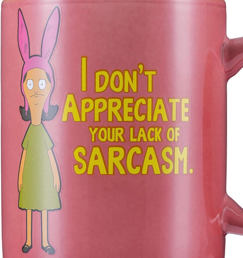 Bob's Burgers Coffee Mug - I Don't Appreciate Your Lack Of Sarcasm, 12oz Louise Belcher Printed Mug