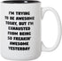 Artisan Owl I'm Trying To Be Awesome Today But I'm Exhausted - Large 15 oz Ceramic Funny Coffee & Tea Cup