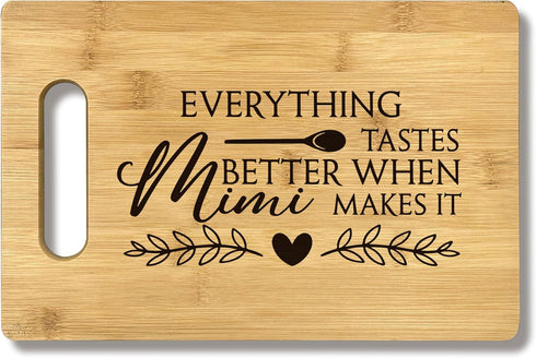 Mimi Gifts, Everything Tastes Better When Mimi Makes It, Bamboo Cutting Board Decor, Gifts for Mimi