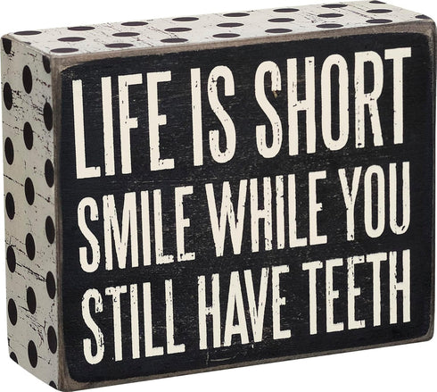 Primitives by Kathy Polka Dot Trimmed Box Sign, 4" x 5", Life is Short
