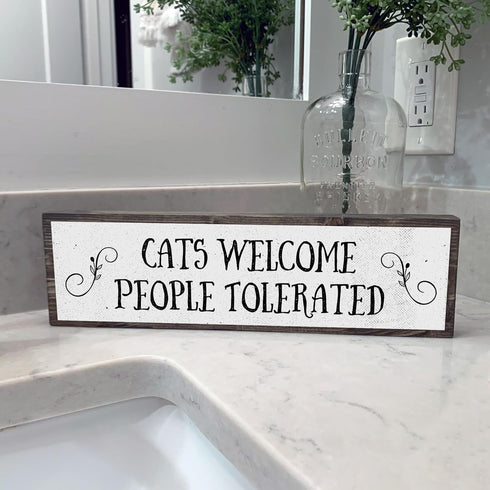 Cats Welcome People Tolerated - Wooden Sign with Metal, Cool Gifts for Cat Lovers, Cat Decor