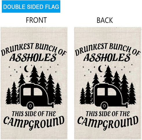 ZJXHPO Funny Camping Garden Flag, Drunkest Bunch Of Assholes This Side Of The Campground Outdoor Flag