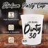 It Is My Dirty 30 Years Old Crew Cup, Stadium Party Cup for 30th Birthday Decorations
