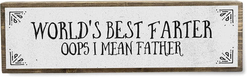 World's Best Farter Oops I Mean Father - Handmade Metal Wood Sign Light, Cute Rustic Wall Decor Art, Farmhouse
