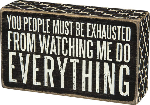 Primitives by Kathy 28618 Lattice Trimmed Box Sign, 20 x 17-Inches, Must Be Exhausted
