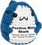 Positive Animals Crochet Shark Gift Mini Emotional Shark Plush with Support Message,