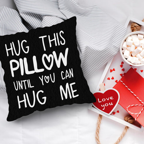 Sufamb Hug This Pillow Until You Can Hug Me, Throw Pillow Covers 18 x 18, Long Distance Relationship Gifts, Black