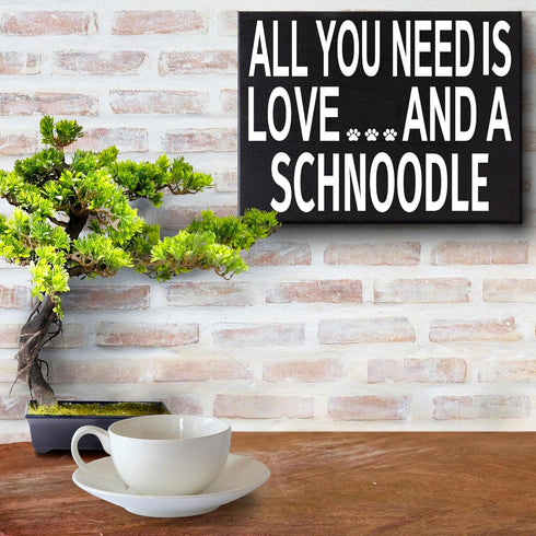 JennyGems All You Need Is Love and a Schnoodle Wooden Sign, Schnoodle Gifts, Wall Hanging, Made in USA