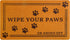 Wipe Your Paws Coir Doormat, 30x17 Inch Funny Welcome Mat for Front Door, Heavy Duty with Anti-Slip Rubber Backing