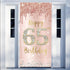 65th Birthday Decorations Door Banner for Women, Pink Rose Gold Happy 65 Birthday Backdrop Party Supplies