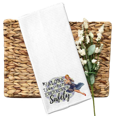 My Alone Time is for Everyone's Safety - Funny Vintage 1950's Housewife Waffle Weave Microfiber Towel