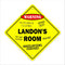 Landon's Room Sign Crossing Zone Xing - Indoor/Outdoor Kids Bedroom Decor, 14" Tall