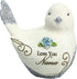 Pavilion Gift Company 3.5 Inch Love You Nana Resin Bird Figurine