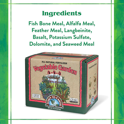 4-4-4, 15 lb Down To Earth All Natural Fertilizers Organic Vegetable Garden - Plant Food for Vegetables, Herbs, Greens