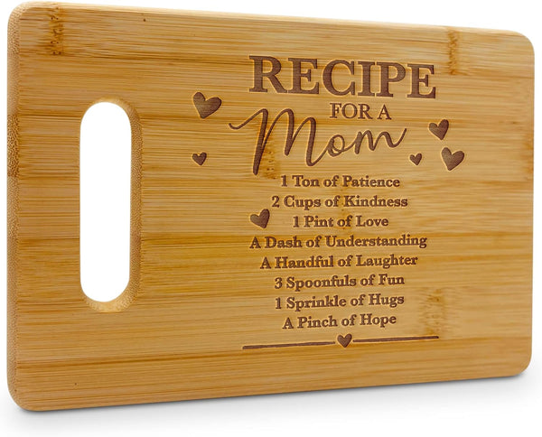 "Recipe For A Mom" Bamboo Engraved Personalized Cutting Board (9"x6") - Unique Birthday Gifts for Mom from Daughters