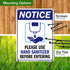 10"x14" Please Use Hand Sanitizer Before Entering Sign, Polyethylene, Fade Resistance, Indoor/Outdoor Use, USA MADE By